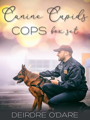 cover image of Canine Cupids for Cops